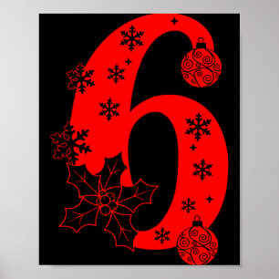 Number 6 Funny Meme Saying 67 Six Seven Christmas  Poster