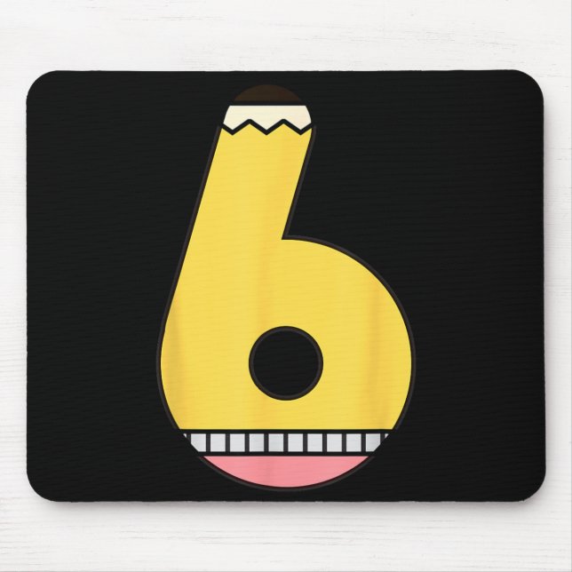 Number 6 Pencil Back to School 6th Birthday Sixth Mouse Pad (Front)