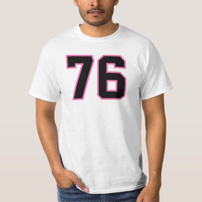 Number #76 Sports Jersey Pink Black Lucky No. T-Shirt (Front)