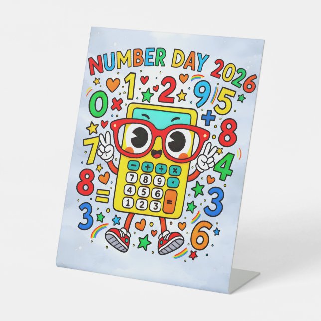 Number Day 2026 Cute Maths Calculator Desk Art Pedestal Sign (Front)