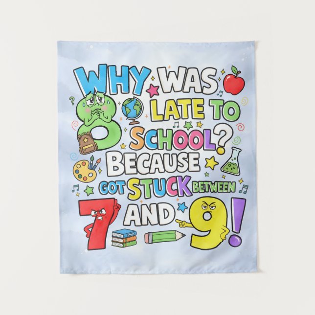Number Day Funny Maths 7 8 9 Banner for Schools Tapestry (Front)