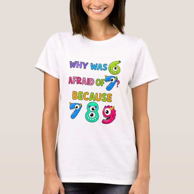 Number Day Funny Maths 7 8 9 T Shirt for Teachers (Front)