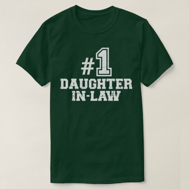 Number one 1 daughterinlaw T-Shirt (Design Front)