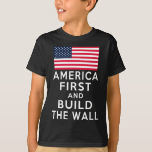 Number One Again And Build A Wall T-Shirt