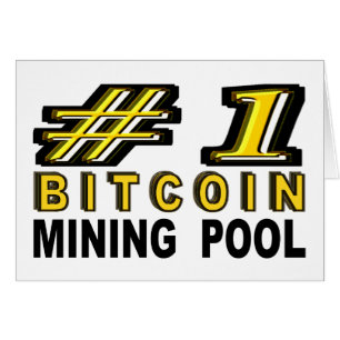 Number One Bitcoin Mining Pool