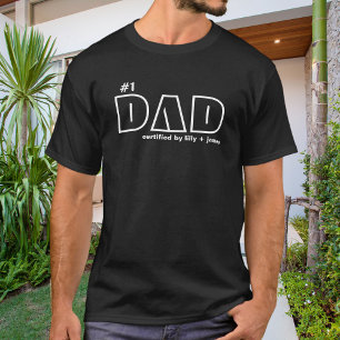 Number One Dad Certified by Kids White Typography T-Shirt
