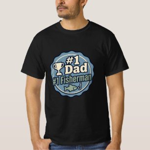 Number One Dad Fishermen Father's Day Birthday T-Shirt