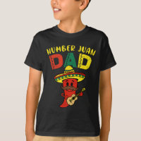 Number One Dad Funny Padre Juan Papa Men Mexican F