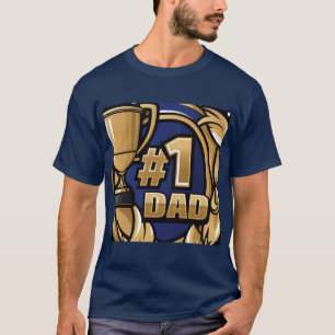 Number One Dad Trophy Design T-Shirt