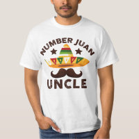 Number One Juan Uncle Mexican Father's Day Funny