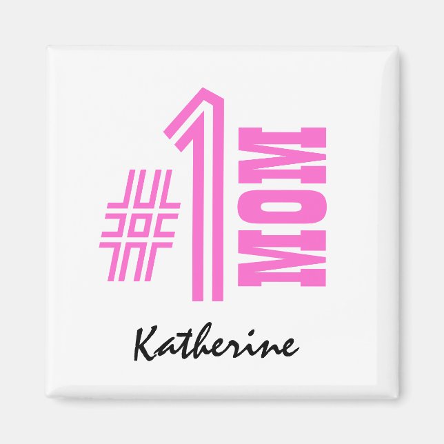 Number One Mum Best Mum Ever Custom Name V8 Magnet (Front)