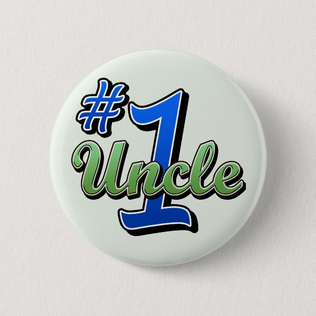 Number One Uncle 6 Cm Round Badge (Front)