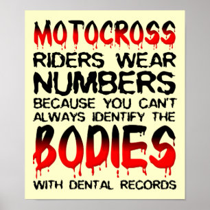 Number The Bodies Dirt Bike Motocross Poster Sign