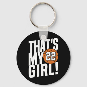 Number Twenty-two That's My Girl #22 Bysketbyll Mo Key Ring