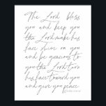 Numbers 6:24-26 Script Poster<br><div class="desc">The Lord bless you and keep you the Lord make his face shine on you ...  -Numbers 6:24-26 Script</div>