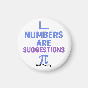 Numbers Are Suggestions Blue Purple Minimal Math Magnet