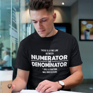 Numerator and Denominator By Science T-Shirt