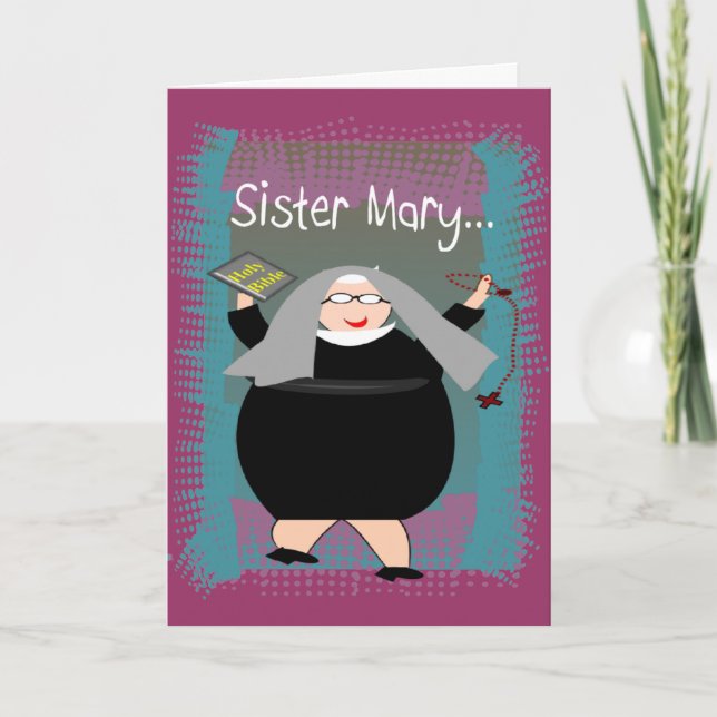Nun Cards~~Silly Catholic Nun Humour Card (Front)
