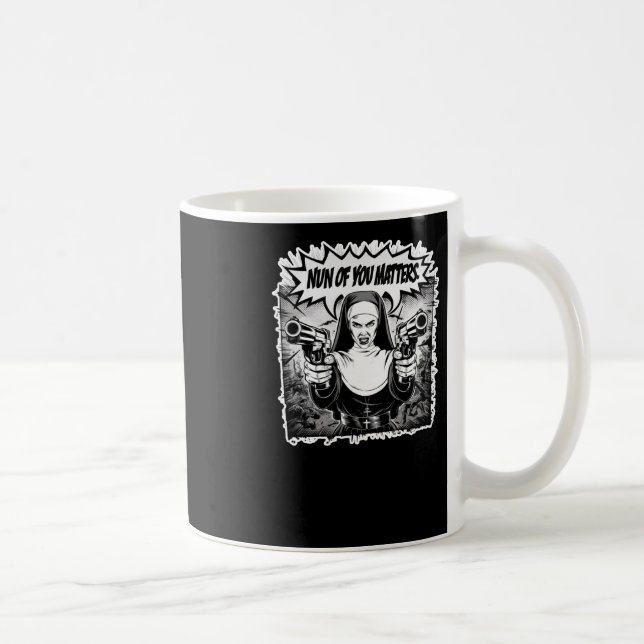 nun Of You S'' Funny Warrior Nun Comic Art Sticker Coffee Mug (Right)