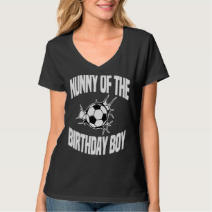 Nunny Of The Birthday Boy Soccer Team Bday Party G T-Shirt