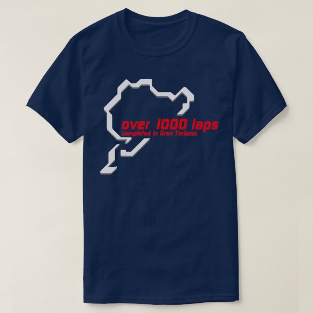 Nurburgring 1000 lap club Gran Turismo T-Shirt (Design Front)