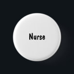Nurse 3 Cm Round Badge<br><div class="desc">Whether you are having a religious service, party, conference, or other gathering, our products can assist with making it better. You can identify people with our buttons. Whether it is Members, Volunteers, or Ushers, you can find what you need here. In fact, if you have a retail business, we cover...</div>