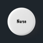 Nurse 3 Cm Round Badge<br><div class="desc">Whether you are having a religious service, party, conference, or other gathering, our products can assist with making it better. You can identify people with our buttons. Whether it is Members, Volunteers, or Ushers, you can find what you need here. In fact, if you have a retail business, we cover...</div>