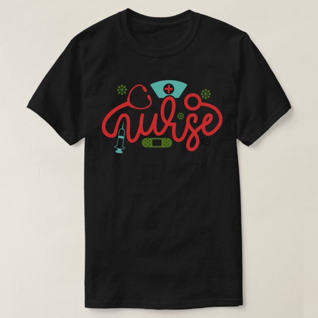 Nurse 3 T-Shirt (Design Front)