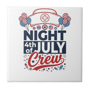 Nurse 4th of July Night Crew Patriotic Shirt Desig Tile