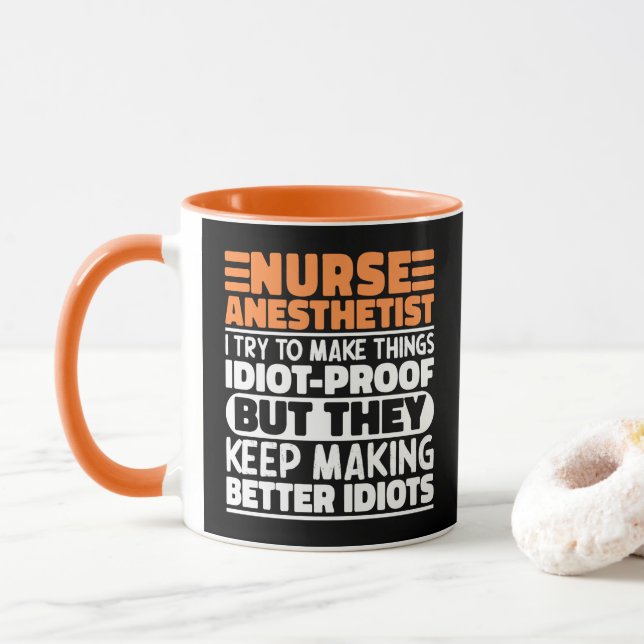 Nurse Anaesthetist I Try To Make Things Funny Quot Mug (With Donut)
