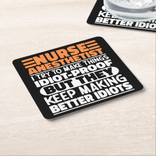 Nurse Anaesthetist I Try To Make Things Funny Quot Square Paper Coaster