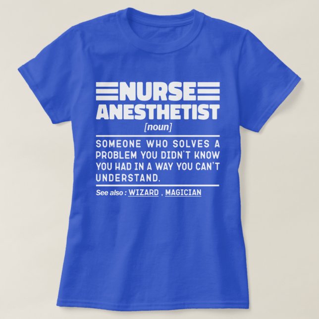 Nurse Anaesthetist Noun Nursing Specialist Funny T-Shirt (Design Front)
