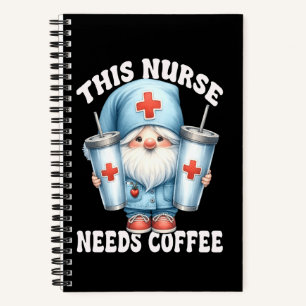 Nurse And Coffee Gnome Funny Saying This Nurse Nee Notebook