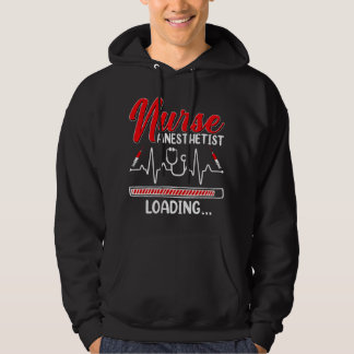 Nurse Anesthetist Loading - Future CRNA Nursing St Hoodie