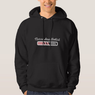 Nurse Anesthetist Loading - New Nurse Anesthetist Hoodie