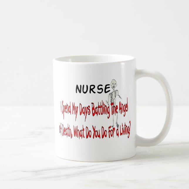 Nurse "Angel of Death"---Funny Gifts Coffee Mug (Right)