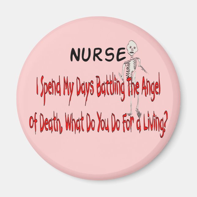 Nurse "Angel of Death"---Funny Gifts Magnet (Front)