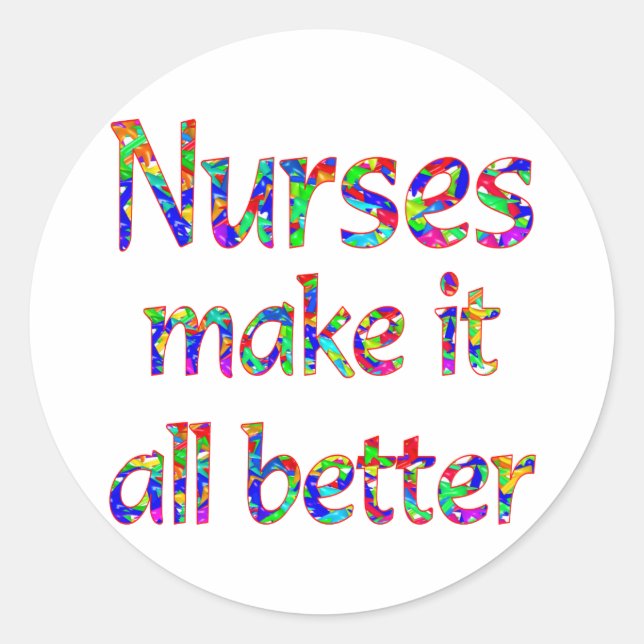 Nurse Appreciation Classic Round Sticker (Front)