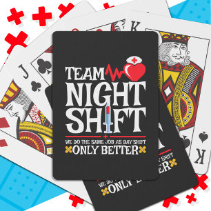 Nurse Appreciation Funny Team Night Shift Nurse Playing Cards
