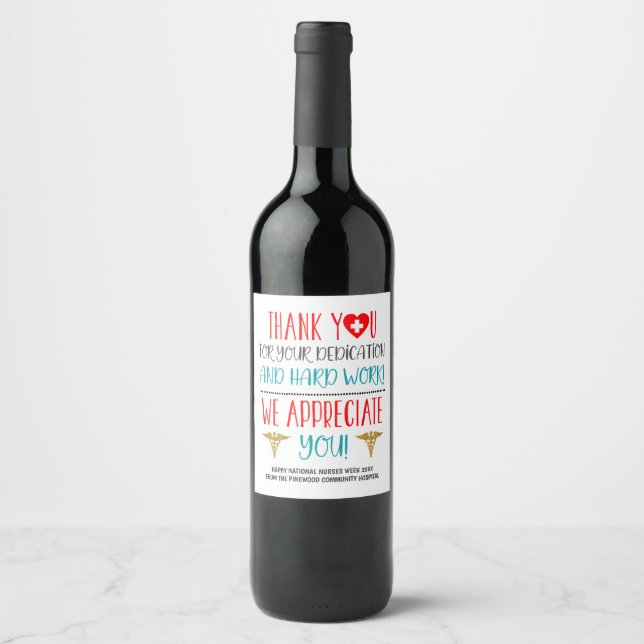 Nurse Appreciation  Wine Label (Front)