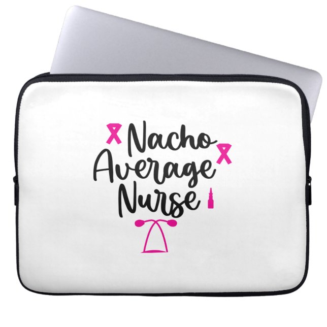 Nurse Art Nacho Average Nurse Laptop Sleeve (Front)