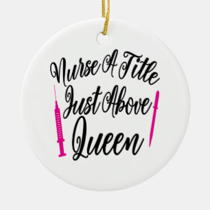 Nurse Art Nurse A Title Just Above Queen Ceramic Tree Decoration