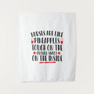Nurse Art Nurse Are Like Pineapples Tapestry