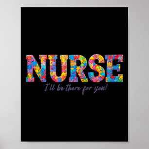 Nurse, Autism Awareness, Nurses Day Gift, Rn Appre Poster