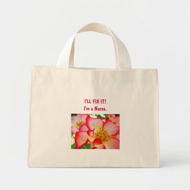 Nurse bag I"LL FIX IT! I'm a Nurse tote bags Roses (Front)