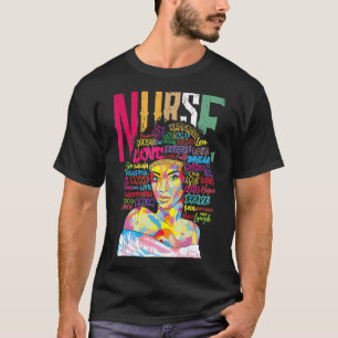 Nurse Black Woman Magic Afro Melanin Queen Black H T-Shirt