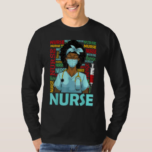 Nurse Black Women Black History Afro African Pride T-Shirt