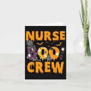 Nurse Boo Crew Halloween Nursing School  Card