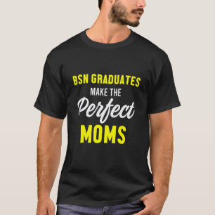 Nurse Bsn Student Graduate Nursing Graduation 5 T-Shirt