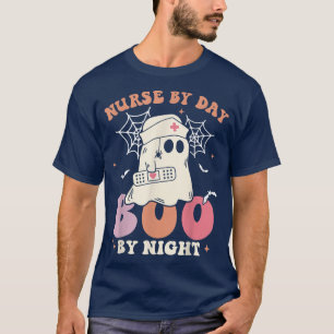Nurse By Day Boo By NIght Funny Ghost Halloween Gr T-Shirt